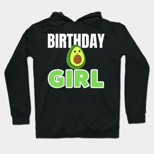 AVOCADO BIRTHDAY GIRL Hoodie